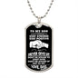 To My Son | Stay Strong, Stay Positive - Dog Tag