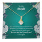 To My Mom | You Are My Bestfriend & I Love You - Alluring Beauty necklace