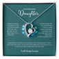 To My Daughter | I Will Always Love You - Forever Love Necklace