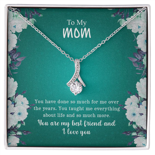 To My Mom | You Are My Bestfriend & I Love You - Alluring Beauty necklace